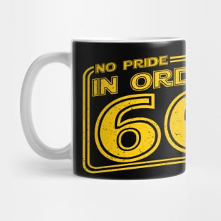 No pride in order 66 Mug